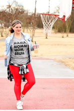 Load image into Gallery viewer, Mama Mommy Mom Bruh Tee
